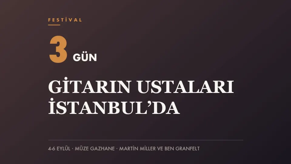 Turuncu tonlu zemin üzerinde 3 GÜN yazısı ve “Gitarın ustaları İstanbul’da” başlığını taşıyan haber kapağı