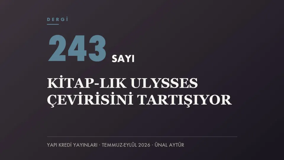 Mavi-gri zemin üzerinde 243 SAYI yazısı ve “kitap-lık Ulysses çevirisini tartışıyor” başlığını taşıyan haber kapağı